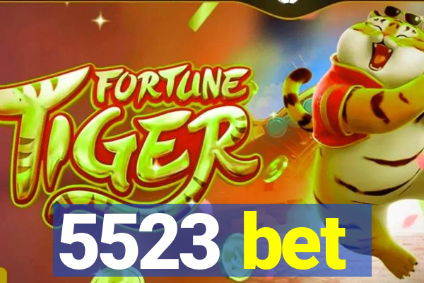 5523 bet